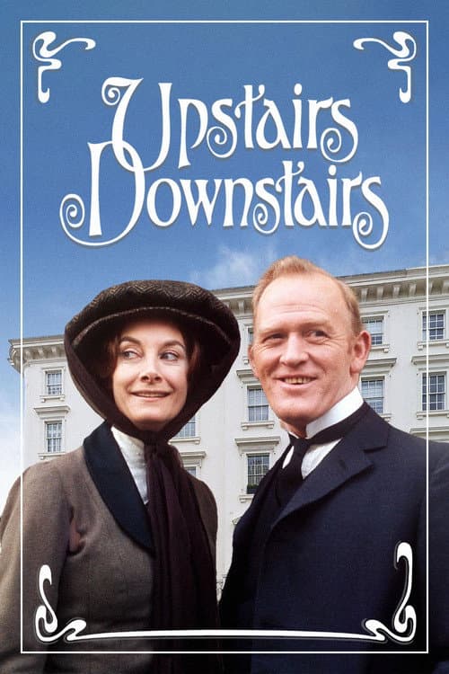 Upstairs, Downstairs