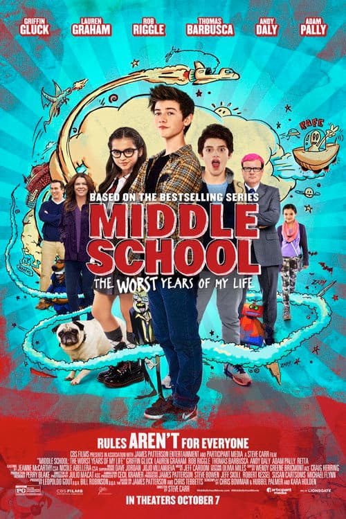 Middle School: The Worst Years of My Life