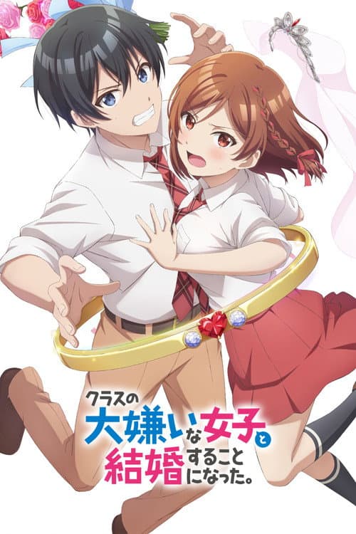 I'm Getting Married to a Girl I Hate in My Class