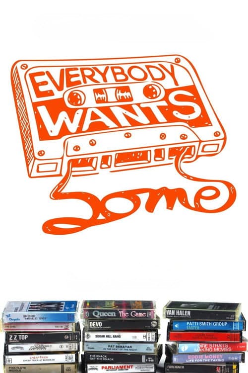 Everybody Wants Some!!